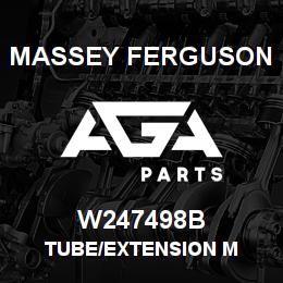 W247498B Massey Ferguson TUBE/EXTENSION M | AGA Parts