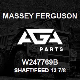 W247769B Massey Ferguson SHAFT/FEED 13 7/8 | AGA Parts