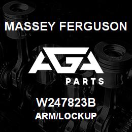 W247823B Massey Ferguson ARM/LOCKUP | AGA Parts