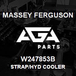 W247853B Massey Ferguson STRAP/HYD COOLER | AGA Parts