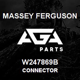 W247869B Massey Ferguson CONNECTOR | AGA Parts