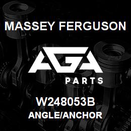 W248053B Massey Ferguson ANGLE/ANCHOR | AGA Parts