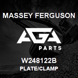 W248122B Massey Ferguson PLATE/CLAMP | AGA Parts