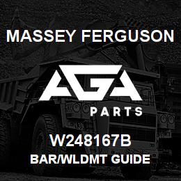 W248167B Massey Ferguson BAR/WLDMT GUIDE | AGA Parts