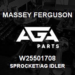 W25501708 Massey Ferguson SPROCKET/AG IDLER | AGA Parts