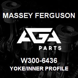 W300-6436 Massey Ferguson YOKE/INNER PROFILE | AGA Parts