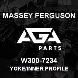 W300-7234 Massey Ferguson YOKE/INNER PROFILE | AGA Parts