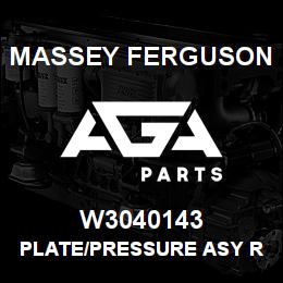 W3040143 Massey Ferguson PLATE/PRESSURE ASY REMAN | AGA Parts