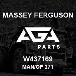 W437169 Massey Ferguson MAN/OP 271 | AGA Parts