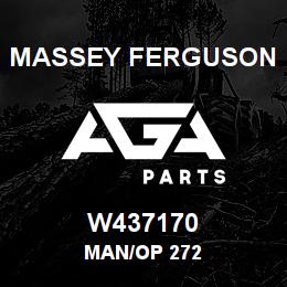 W437170 Massey Ferguson MAN/OP 272 | AGA Parts