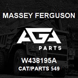 W438195A Massey Ferguson CAT/PARTS 549 | AGA Parts