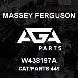 W438197A Massey Ferguson CAT/PARTS 449 | AGA Parts