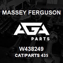 W438249 Massey Ferguson CAT/PARTS 435 | AGA Parts