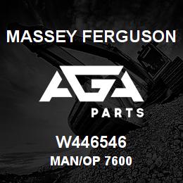 W446546 Massey Ferguson MAN/OP 7600 | AGA Parts