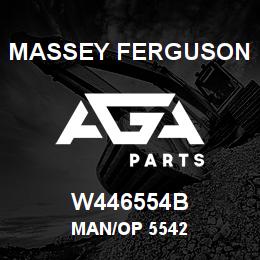 W446554B Massey Ferguson MAN/OP 5542 | AGA Parts