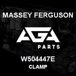 W504447E Massey Ferguson CLAMP | AGA Parts