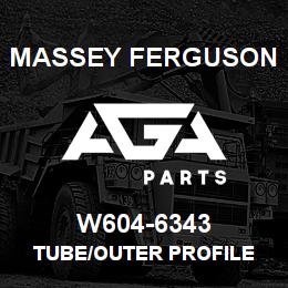 W604-6343 Massey Ferguson TUBE/OUTER PROFILE | AGA Parts