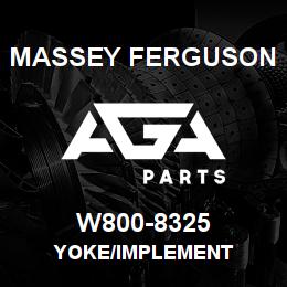 W800-8325 Massey Ferguson YOKE/IMPLEMENT | AGA Parts