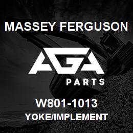 W801-1013 Massey Ferguson YOKE/IMPLEMENT | AGA Parts