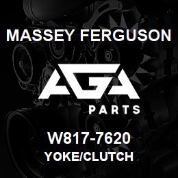 W817-7620 Massey Ferguson YOKE/CLUTCH | AGA Parts