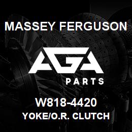 W818-4420 Massey Ferguson YOKE/O.R. CLUTCH | AGA Parts