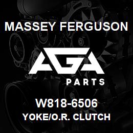 W818-6506 Massey Ferguson YOKE/O.R. CLUTCH | AGA Parts