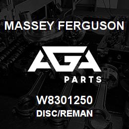 W8301250 Massey Ferguson DISC/REMAN | AGA Parts