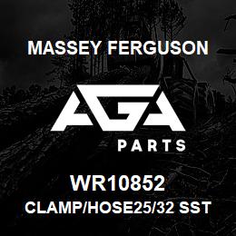 WR10852 Massey Ferguson CLAMP/HOSE25/32 SST | AGA Parts