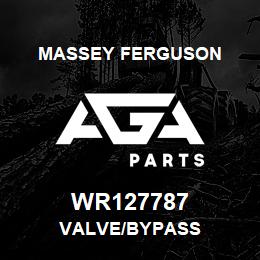 WR127787 Massey Ferguson VALVE/BYPASS | AGA Parts