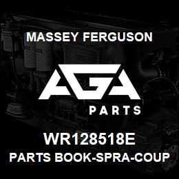 WR128518E Massey Ferguson PARTS BOOK-SPRA-COUPE 36 | AGA Parts
