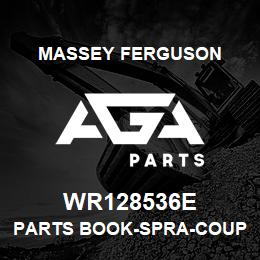 WR128536E Massey Ferguson PARTS BOOK-SPRA-COUPE 46 | AGA Parts