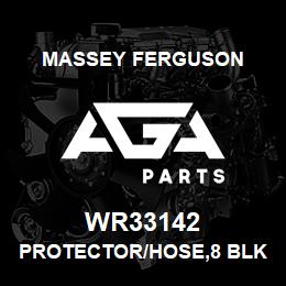 WR33142 Massey Ferguson PROTECTOR/HOSE,8 BLK | AGA Parts