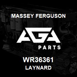 WR36361 Massey Ferguson LAYNARD | AGA Parts