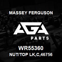 WR55360 Massey Ferguson NUT/TOP LK,C,46756 | AGA Parts