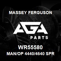 WR55580 Massey Ferguson MAN/OP 4440/4640 SPRAYER | AGA Parts