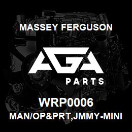 WRP0006 Massey Ferguson MAN/OP&PRT,JMMY-MINI CHA | AGA Parts