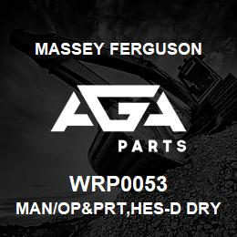 WRP0053 Massey Ferguson MAN/OP&PRT,HES-D DRY TR | AGA Parts
