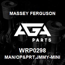 WRP0298 Massey Ferguson MAN/OP&PRT,JMMY-MINI GAS | AGA Parts
