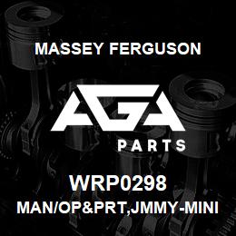 WRP0298 Massey Ferguson MAN/OP&PRT,JMMY-MINI GAS | AGA Parts