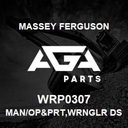 WRP0307 Massey Ferguson MAN/OP&PRT,WRNGLR DSL LD | AGA Parts
