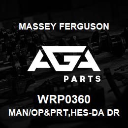 WRP0360 Massey Ferguson MAN/OP&PRT,HES-DA DRY TR | AGA Parts