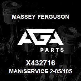 X432716 Massey Ferguson MAN/SERVICE 2-85/105/150 | AGA Parts