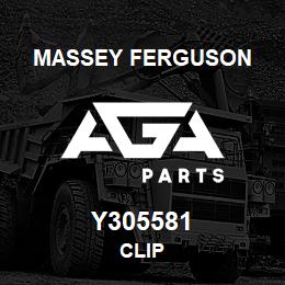 Y305581 Massey Ferguson CLIP | AGA Parts