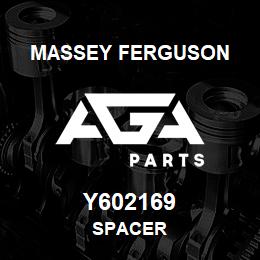 Y602169 Massey Ferguson SPACER | AGA Parts