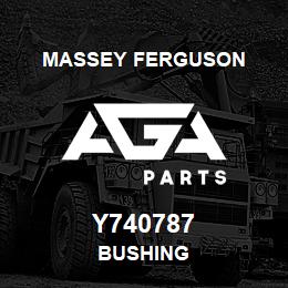 Y740787 Massey Ferguson BUSHING | AGA Parts