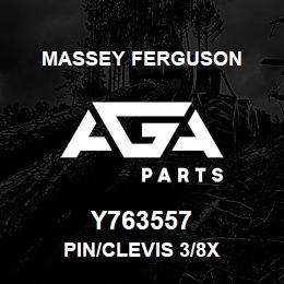 Y763557 Massey Ferguson PIN/CLEVIS 3/8X | AGA Parts