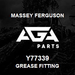 Y77339 Massey Ferguson GREASE FITTING | AGA Parts