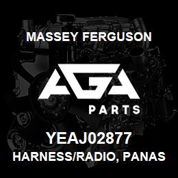 YEAJ02877 Massey Ferguson HARNESS/RADIO, PANASONIC | AGA Parts
