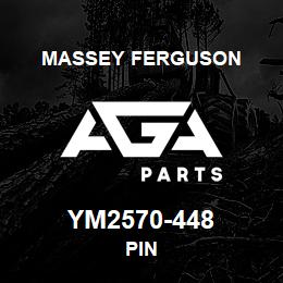 YM2570-448 Massey Ferguson PIN | AGA Parts