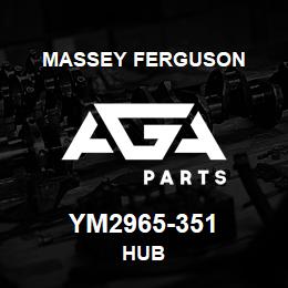 YM2965-351 Massey Ferguson HUB | AGA Parts